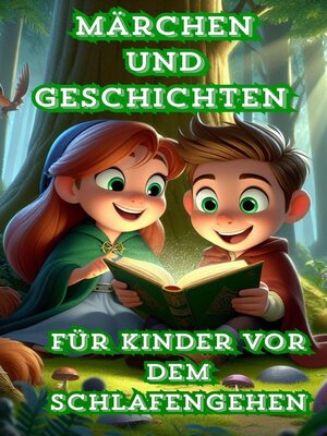 cover image of Märchen und Geschichten für Kinder vor dem Schlafengehen